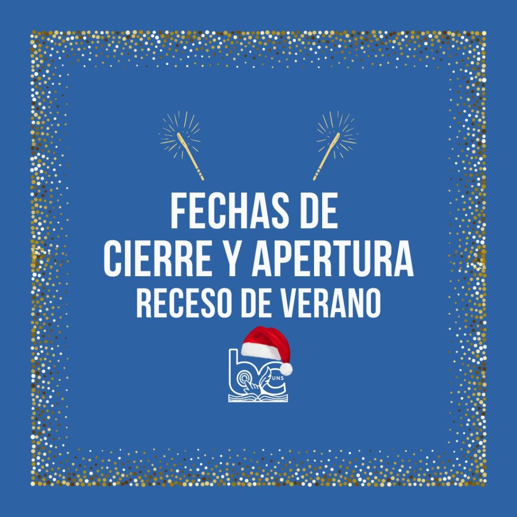 fechas de cierre y apertura – Receso de verano