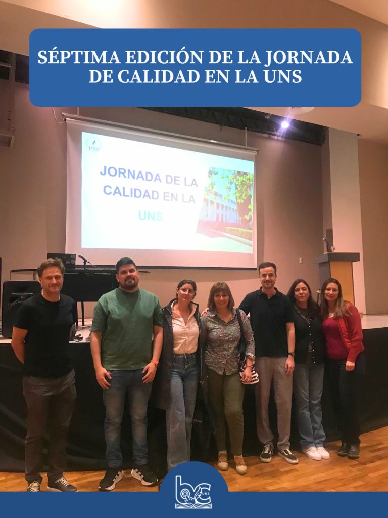 SÉPTIMA EDICIÓN DE LA JORNADA DE CALIDAD EN LA UNS
