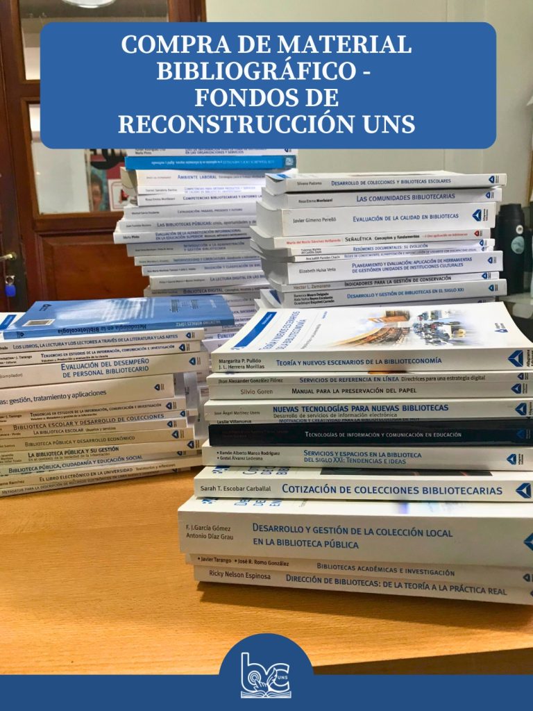 COMPRA DE MATERIAL BIBLIOGRÁFICO – RECONSTRUCCIÓN UNS